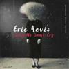 Revis, Eric - Sing Me Some Cry CF 428